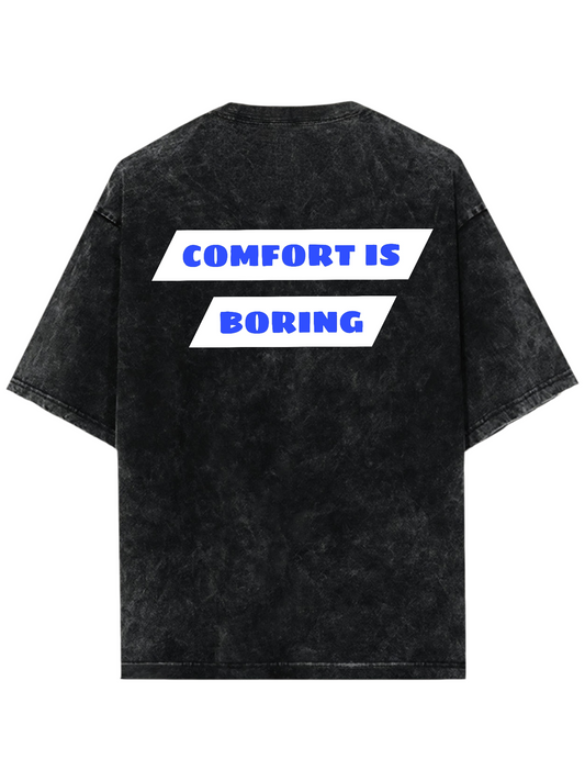 COMFORT IS BORING Acid Wash Ultrasoft Oversized T-shirt