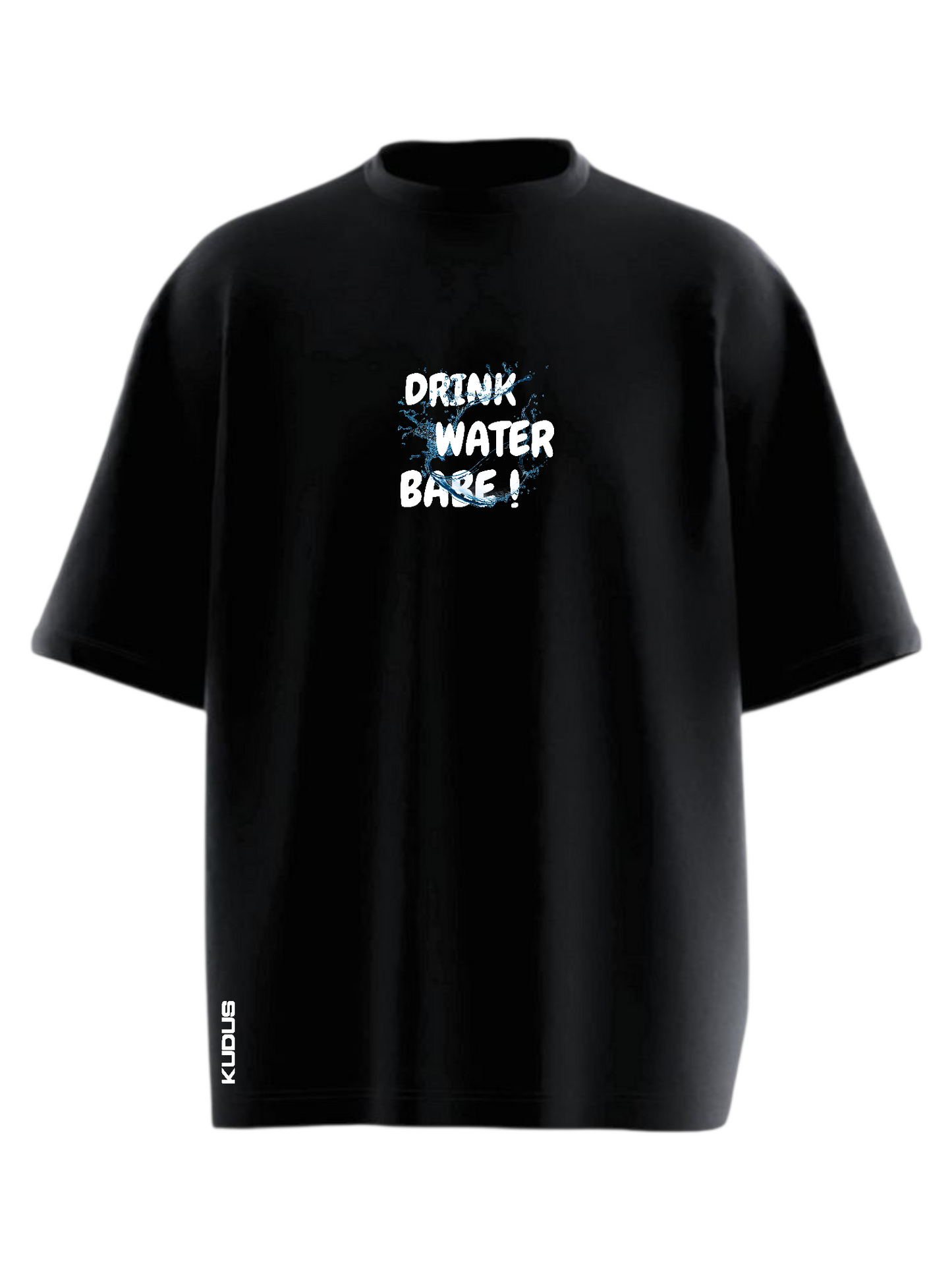 DRINK WATER BABE Heavy Weight Oversized T-shirt