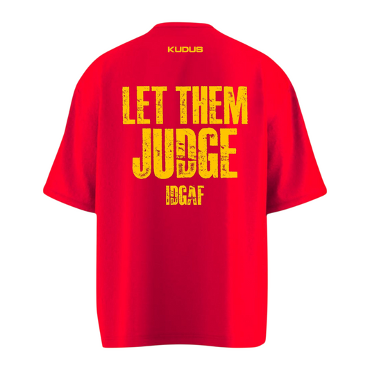 LET THEM JUDGE Heavy Weight Oversized T-shirt