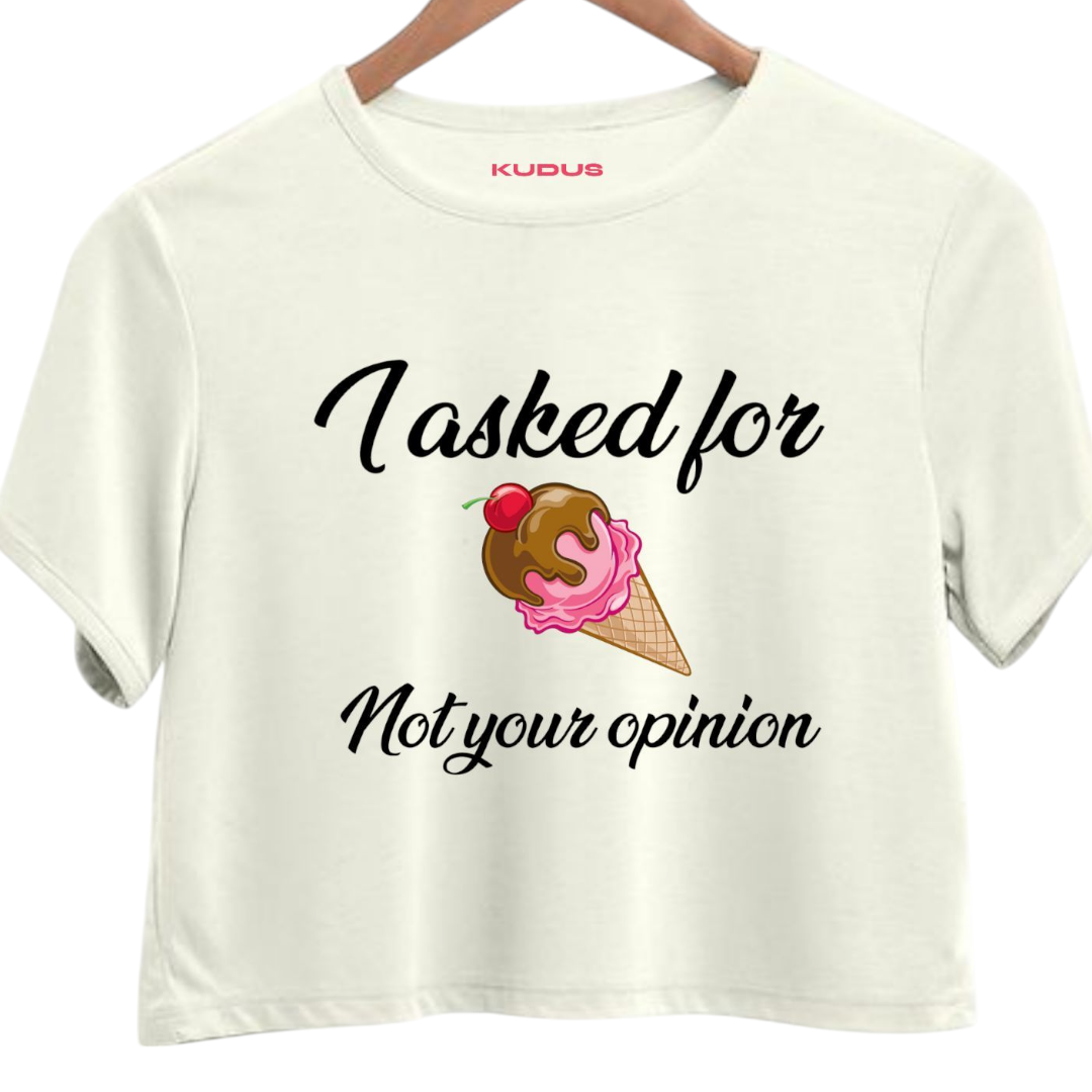 I asked for Ice-cream Crop Top