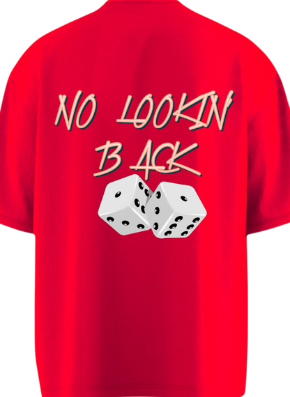 NO LOOKIN BACK Heavy Weight Oversized T-shirt