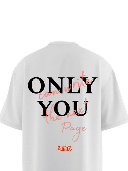 ONLY YOU Heavy Weight Oversized T-shirt