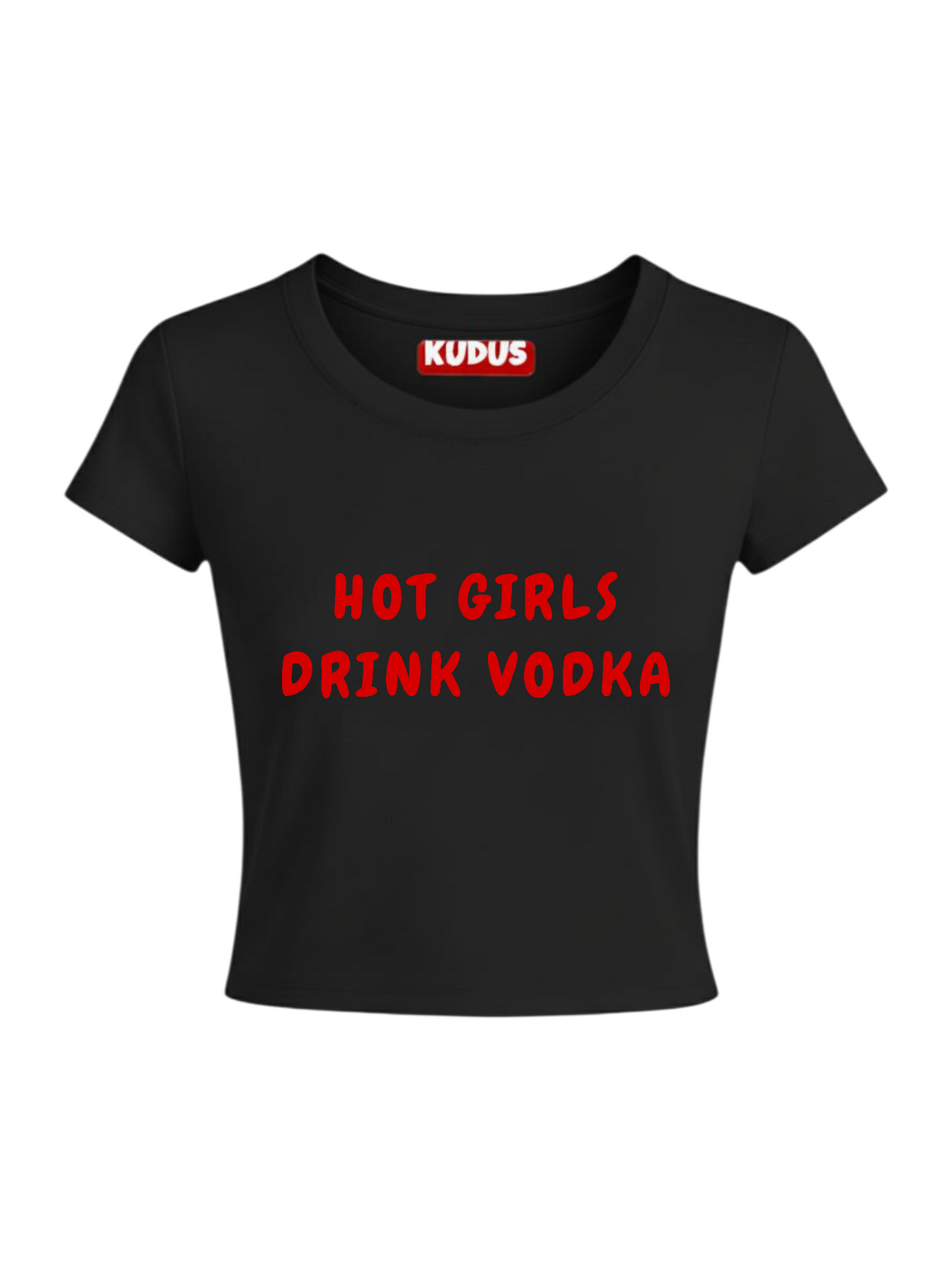 HOT GIRLS DRINK VODKA Baby Crop Top For Women