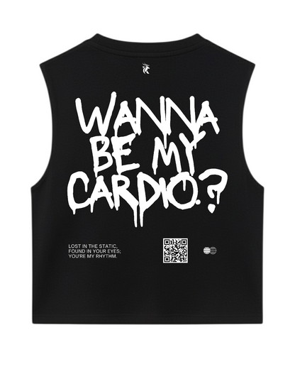 Wanna Be My Cardio SLEEVELESS VESTS