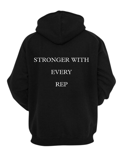 STRONGER WITH EVERY REP HOODIE