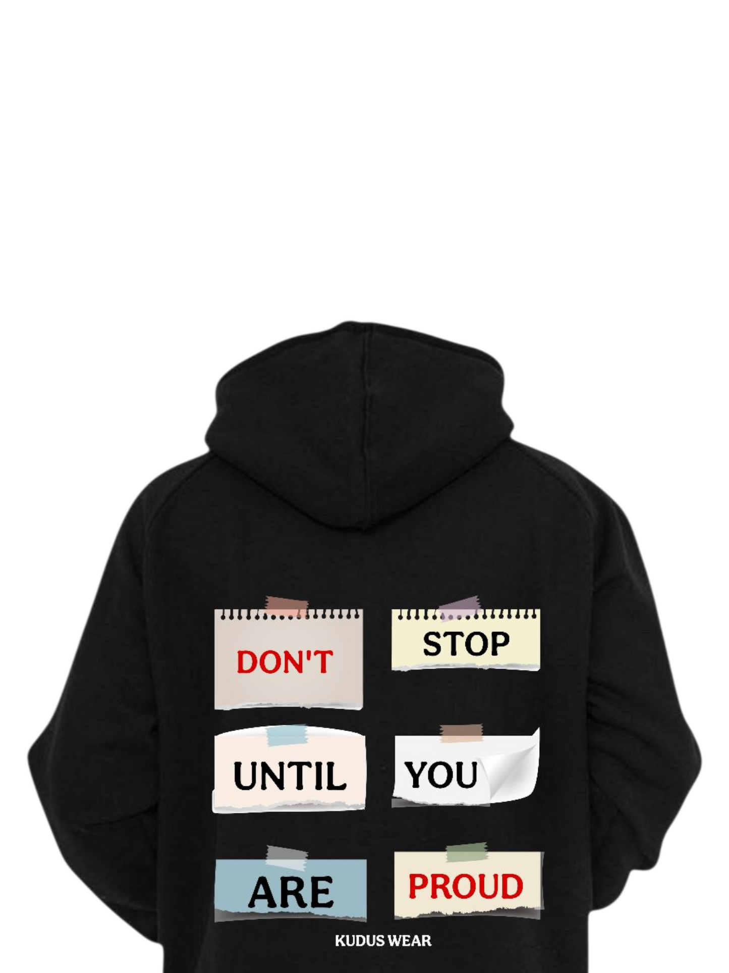 DON'T STOP UNISEX MOST COMFY HOODIE