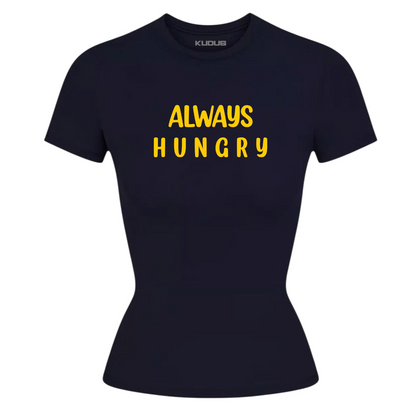 Always Hungry Women Tee
