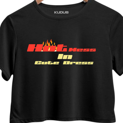 HOT MESS Crop Top