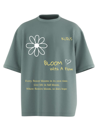 BLOOM WITH A FLOW Heavy Weight Oversized T-shirt