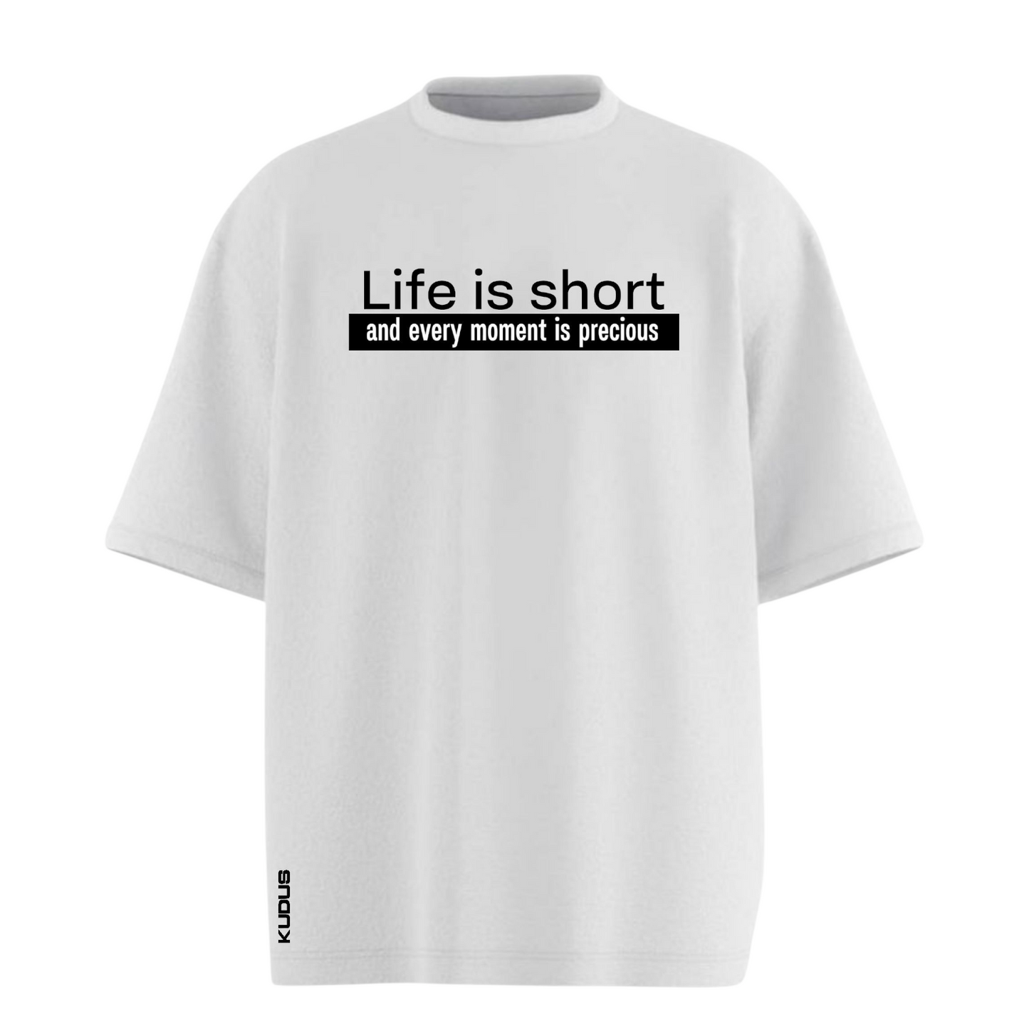LIFE IS SHORT Oversized T-shirt