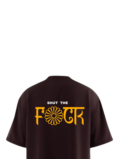 SHUT THE FUCK Soft Oversized T-shirt