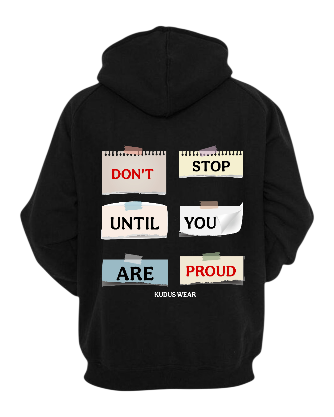 DON'T STOP UNISEX MOST COMFY HOODIE
