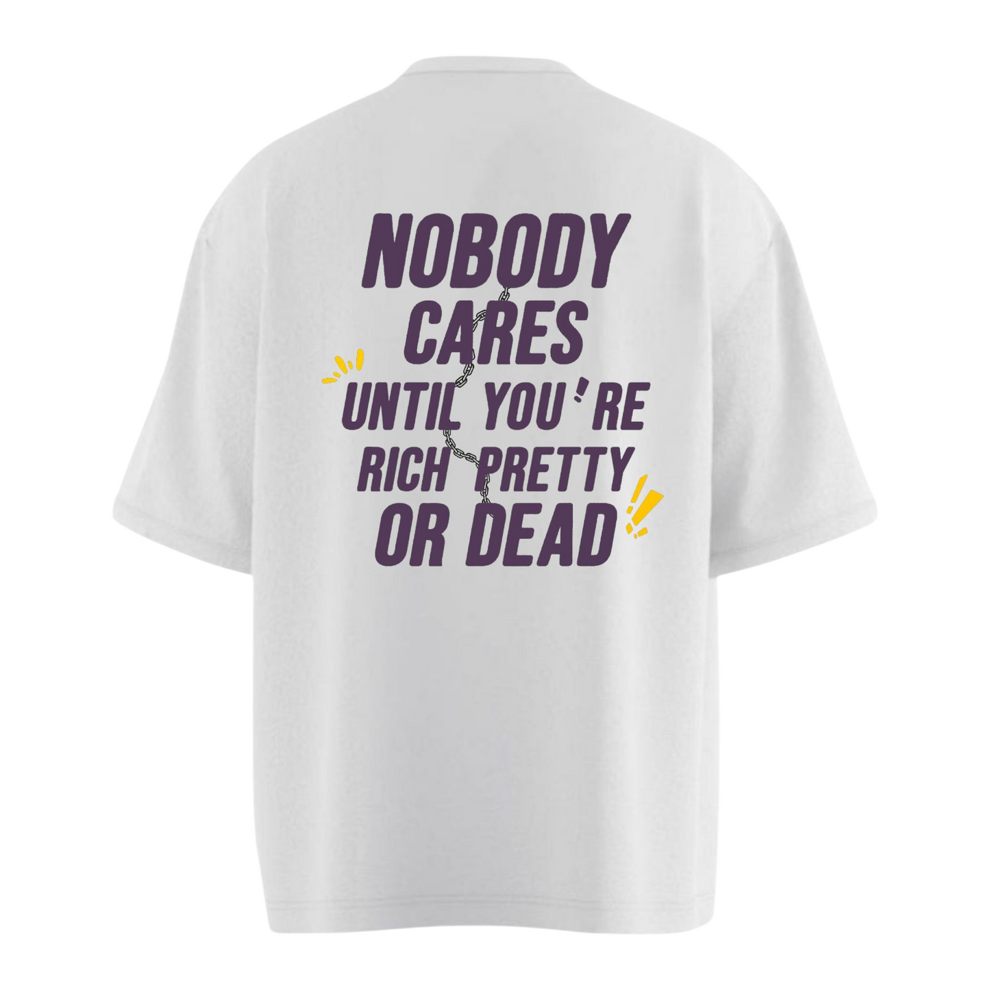 NOBODY CARES Oversized T-shirt