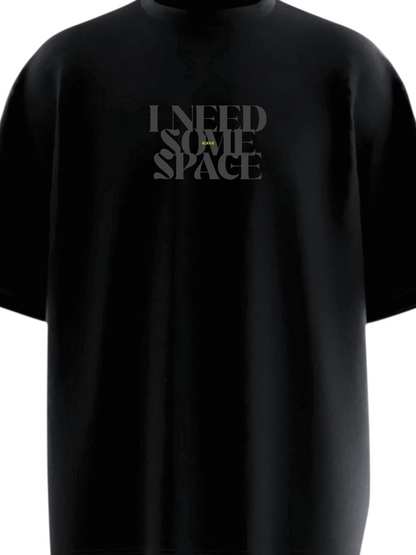 I NEED SOME SPACE Heavy Weight Oversized T-shirt
