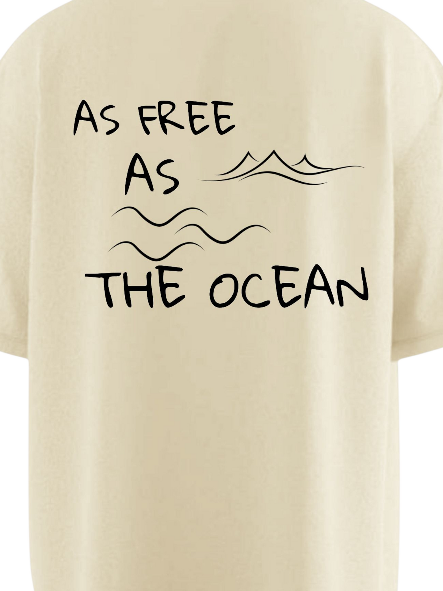 AS FREE AS OCEAN Oversized T-shirt
