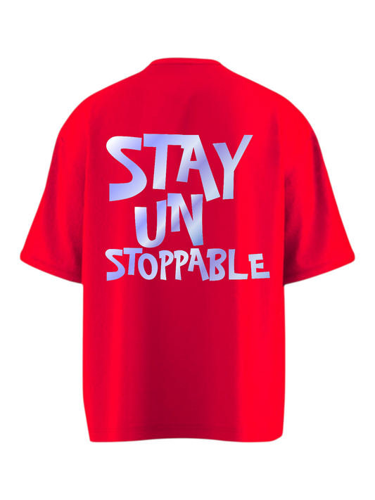 STAY UNSTOPPABLE Heavy Weight Oversized T-shirt