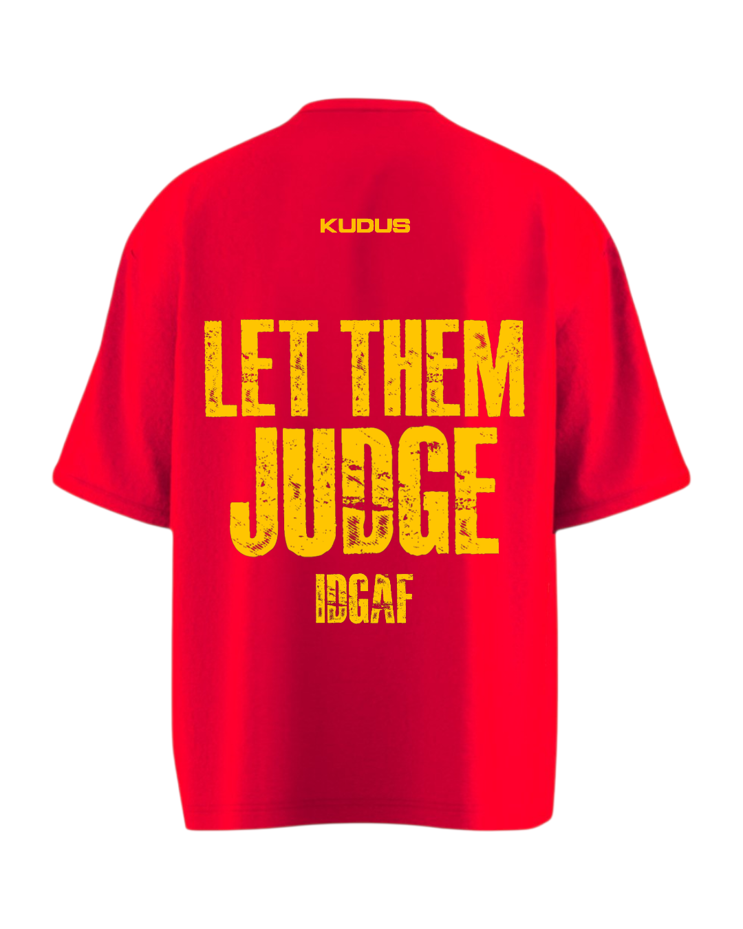 LET THEM JUDGE IDGAF Heavy Weight Oversized T-shirt