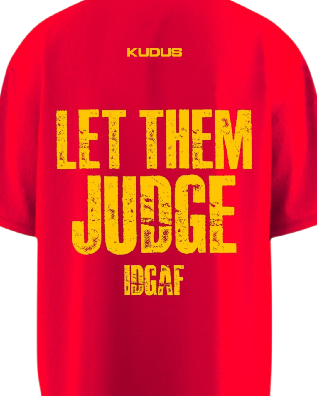 LET THEM JUDGE IDGAF Heavy Weight Oversized T-shirt