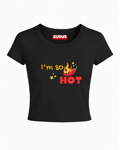 I'M So Hot Baby Crop Top