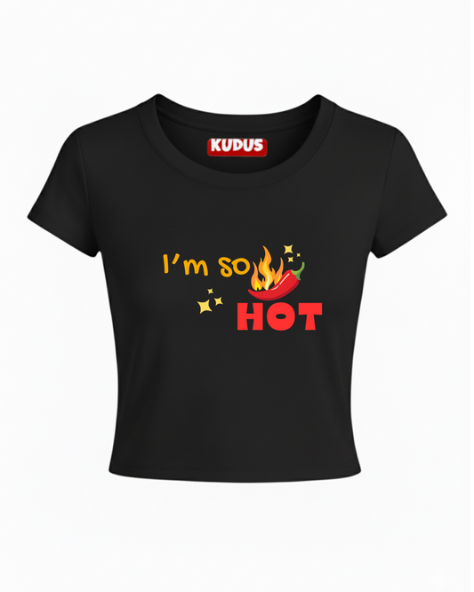 I'M So Hot Baby Crop Top
