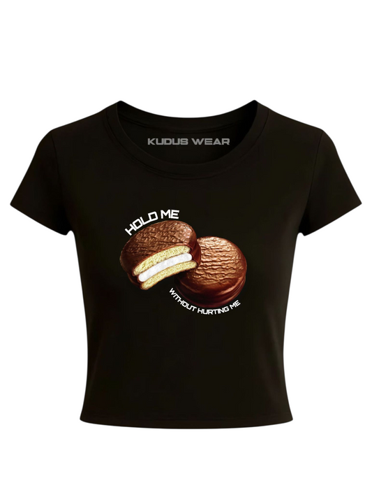 HOLD ME WITHOUT HURTING ME Crop Top